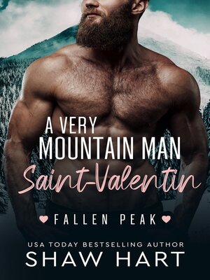 cover image of A Very Mountain Man Saint-Valentin